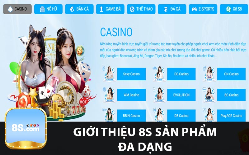 Giới thiệu 8s sản phẩm đa dạng
