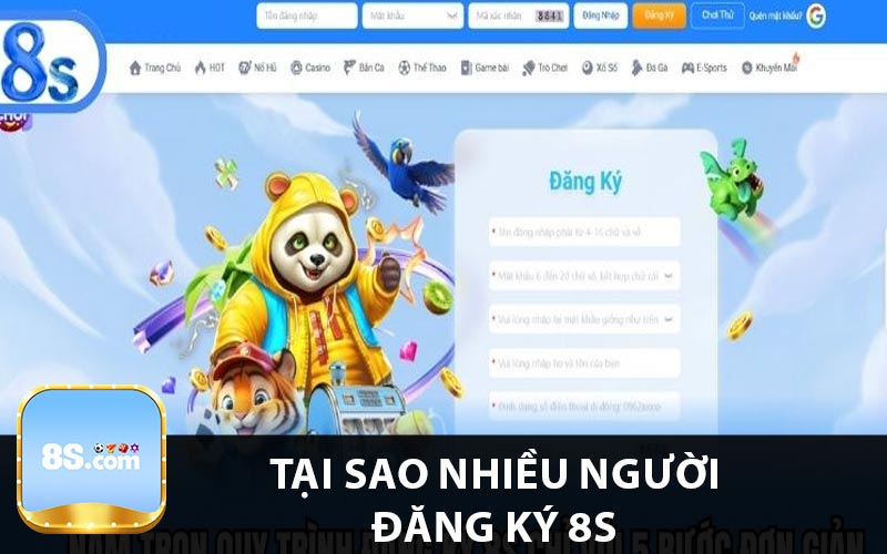 Tại sao nhiều người đăng ký 8S